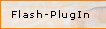 Flash-PlugIn installieren >>